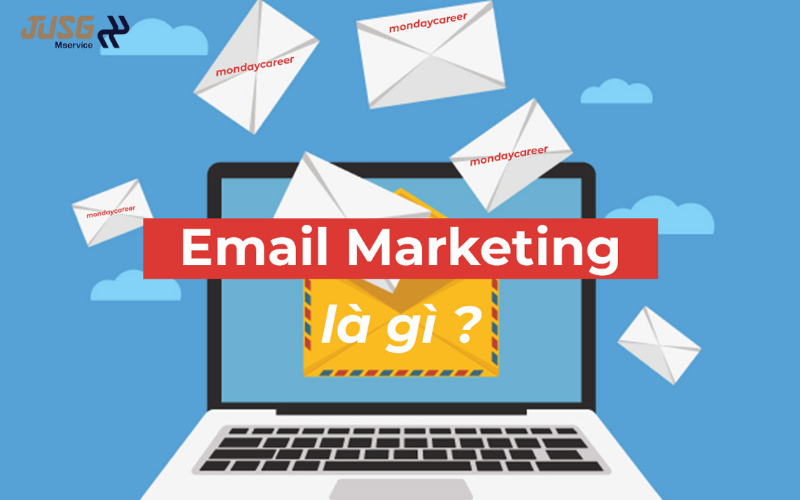 Khái niệm email marketing